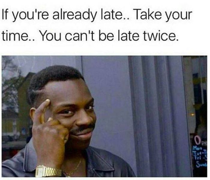 memes-about-being-late-fun