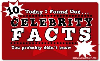 Interesting Celebrity Facts