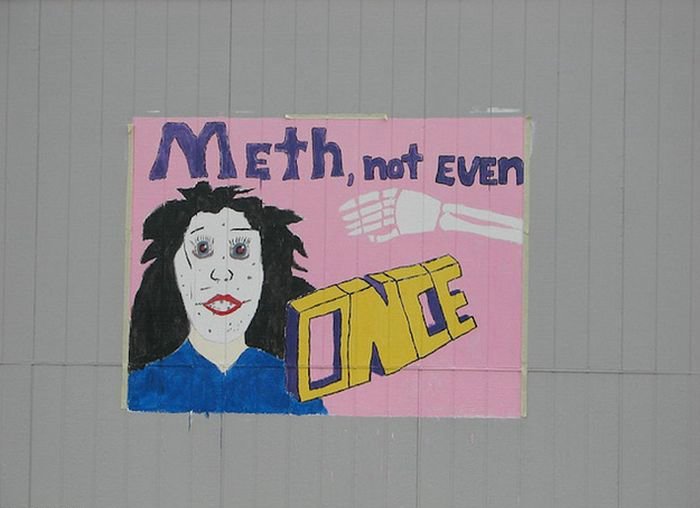 Meth. Not Even Once