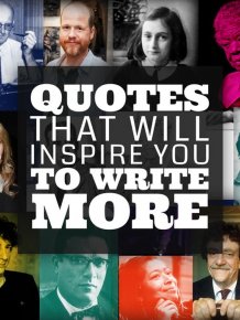 Quotes That Will Inspire You To Write More