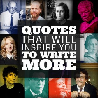 Quotes That Will Inspire You To Write More