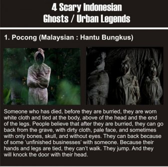 Indonesian Ghosts Are Creepy