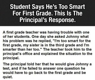 This Kid Said He Was Too Smart For The First Grade