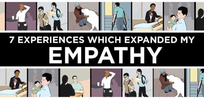 7 Life Changing Experiences With Empathy