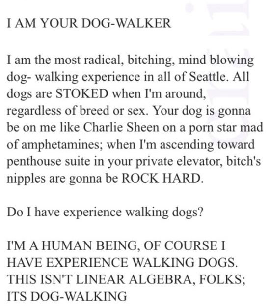 This Guy Really Wants to Walk Your Dog