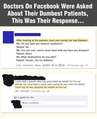 Doctors Reveal Their Dumbest Patients Ever