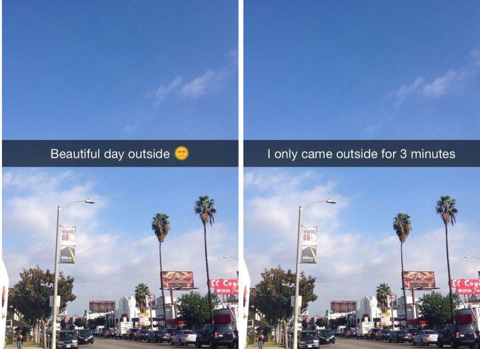 What It Would Look Like If People Were Actually Honest On Snapchat