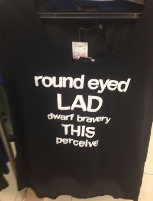T-Shirt Messages That Clearly Got Lost In Translation