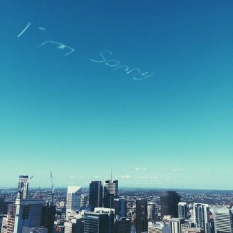 Sometimes You Just Have To Apologize Using Skywriting