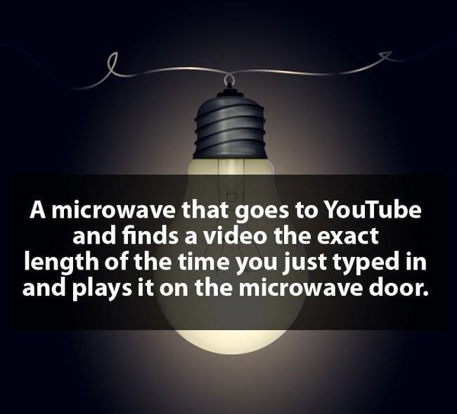 Ridiculous Ideas That Are So Crazy They Actually Make Sense