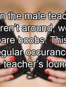What Actually Happens In The Teacher’s Lounge