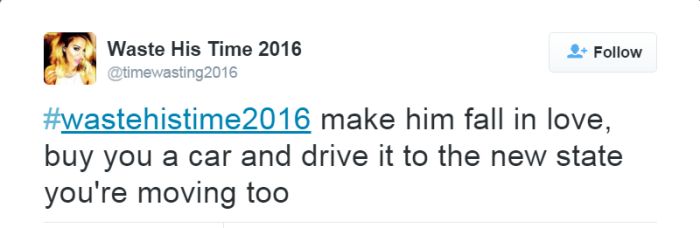 The Most Brutal Tweets From The #WasteHisTime2016 Hashtag