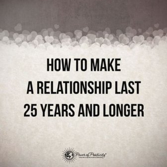 Tips To Help You Make Your Relationship Last 25 Years