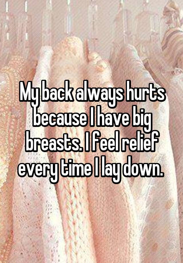 Girls Reveal The Worst Problems That Come With Having A Big Chest