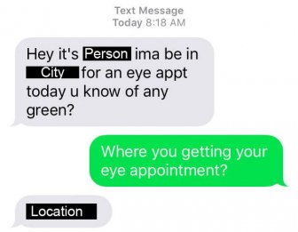 Guy Searching For Weed Sends Text To The Wrong Person