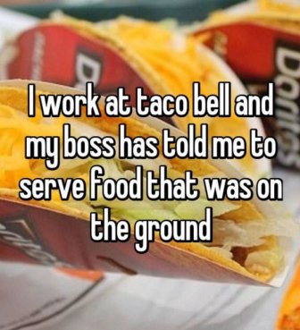 Employee Confessions That Will Ruin Taco Bell For Everyone
