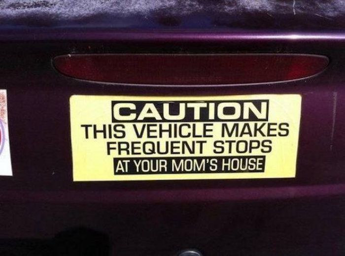 Funny Bumper Stickers That Anyone With A Sense Of Humor Can Appreciate