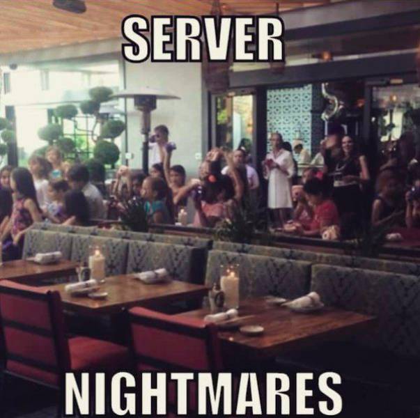 Real Life Situations That All Servers Can Relate To