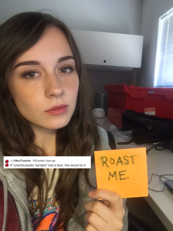 Roast Me Pics From Reddit That Are Hilarious And Cruel