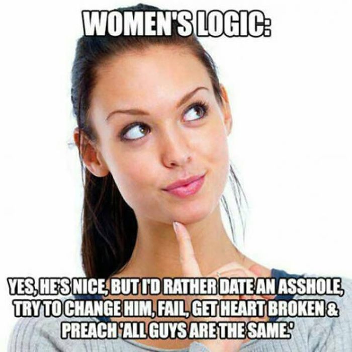 Women's Logic Is An Infinite Subject For Men To Explore