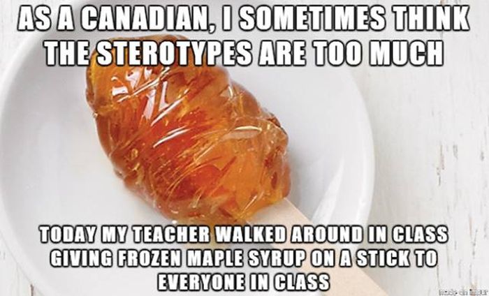It's True That These Things Only Ever Happen In Canada