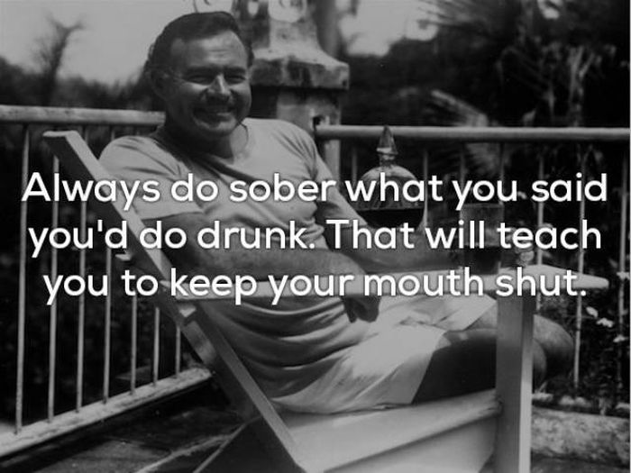 Ernest Hemingway Truly Was A Wise Man