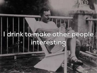 Ernest Hemingway Quotes That Are Definitely On Point