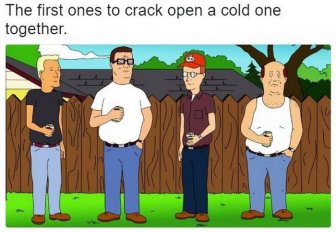 It's Time To Crack Open A Cold One With The Boys