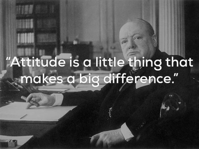 Sir Winston Churchill Was A Real Pro When It Came To Wise Words