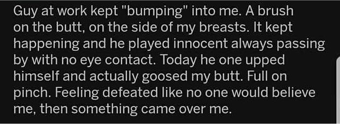 Woman Gets Revenge On Her Sexually Aggressive Coworker