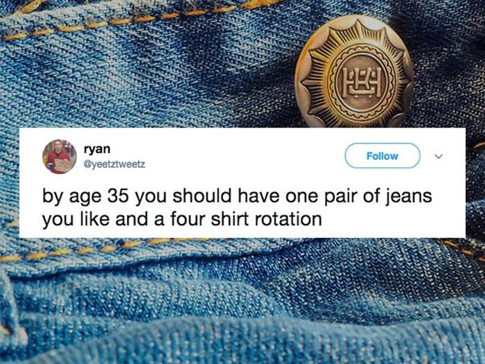 Everything You Should Apparently Have By Age 35, part 35