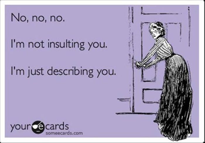 Sarcastic And Funny Ecards