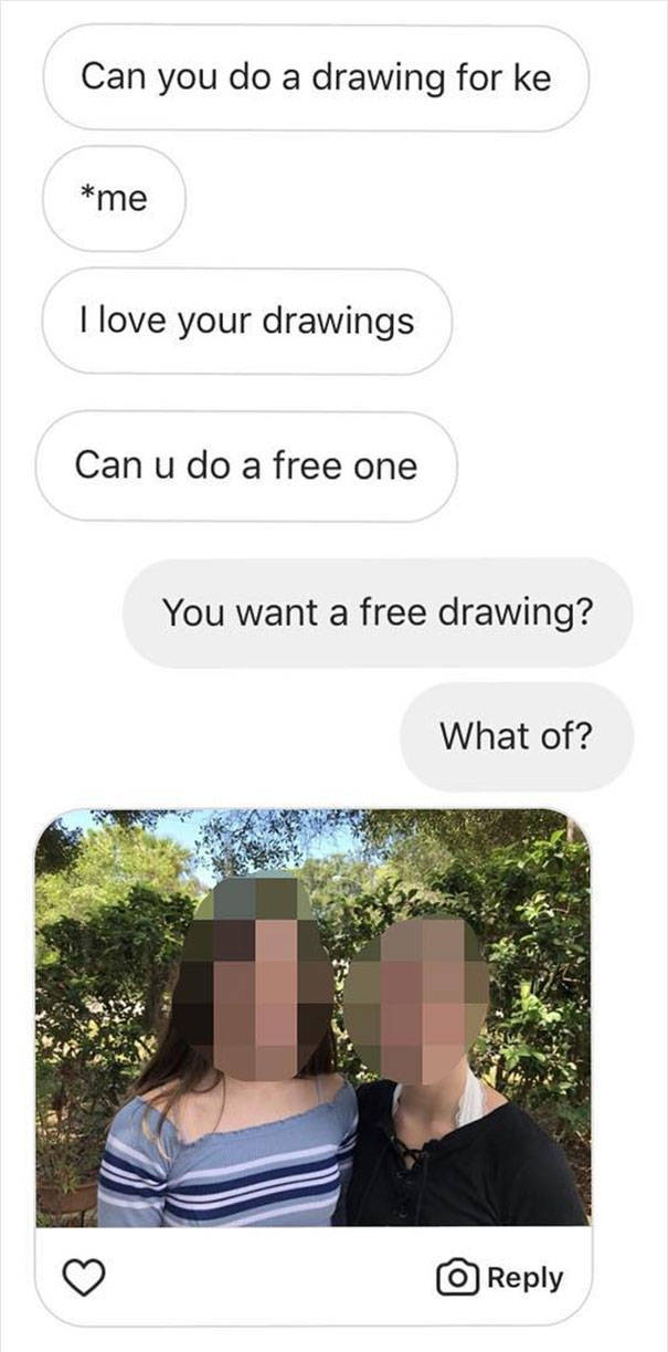 What Happens If You Ask To Draw You For Free