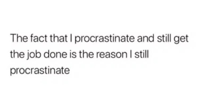 Procrastination Memes