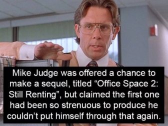 “Office Space” Facts