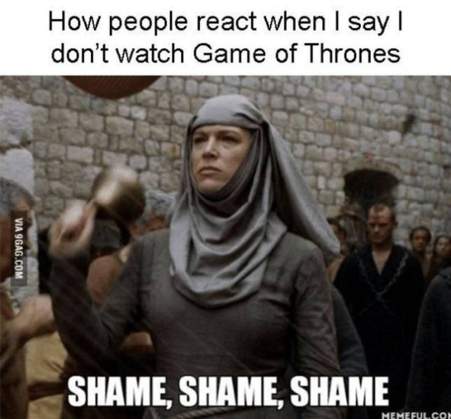 Memes About People Who Haven’t Seen “Game Of Thrones”