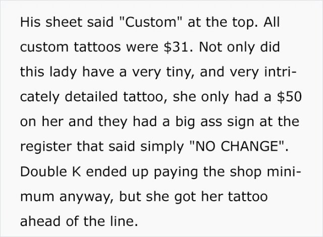 Never Anger Your Tattoo Artist