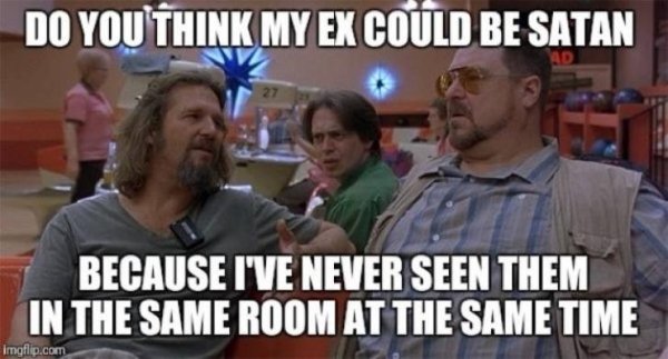 Memes About Ex, part 5