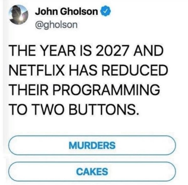 Netflix Memes, part 2