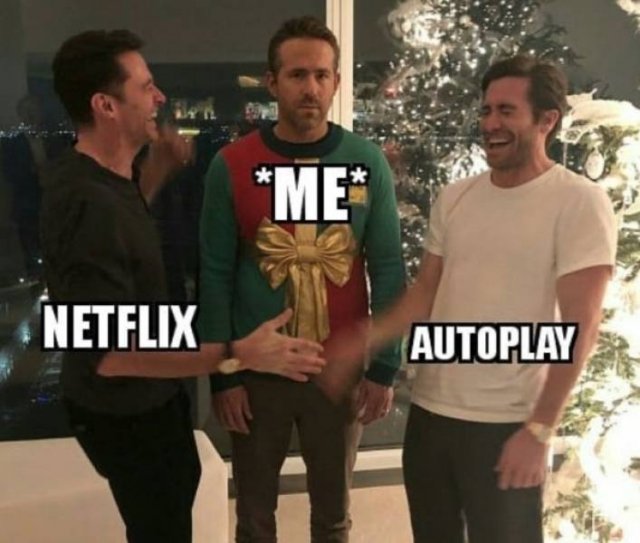 Netflix Memes, part 3