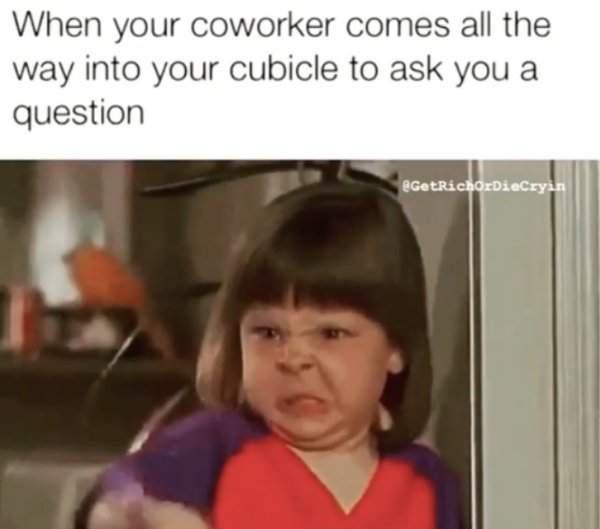 Memes About Work, part 4