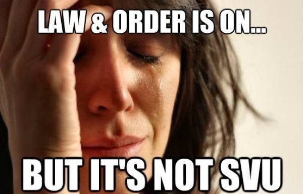 'Law & Order: SVU' Memes