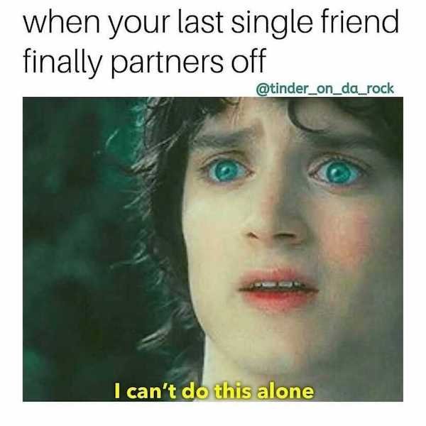 Memes For Single People, part 9