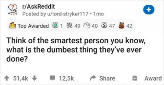 Smart People Do Stupid Things