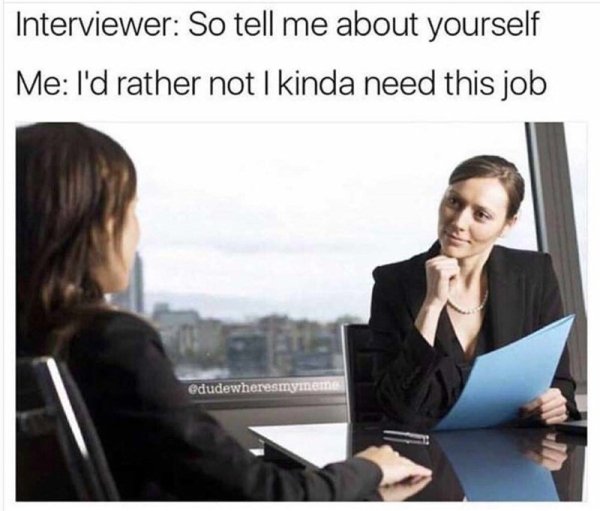 Job Hunting Memes, part 2