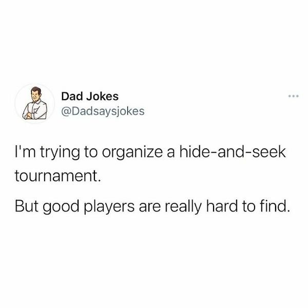 Dad Jokes, part 14