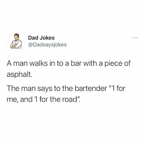 Dad Jokes, part 14