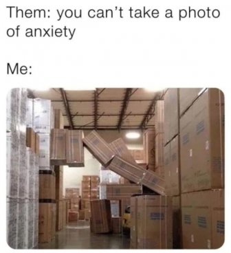 Memes About Anxiety