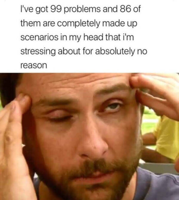 Memes About Anxiety, part 7